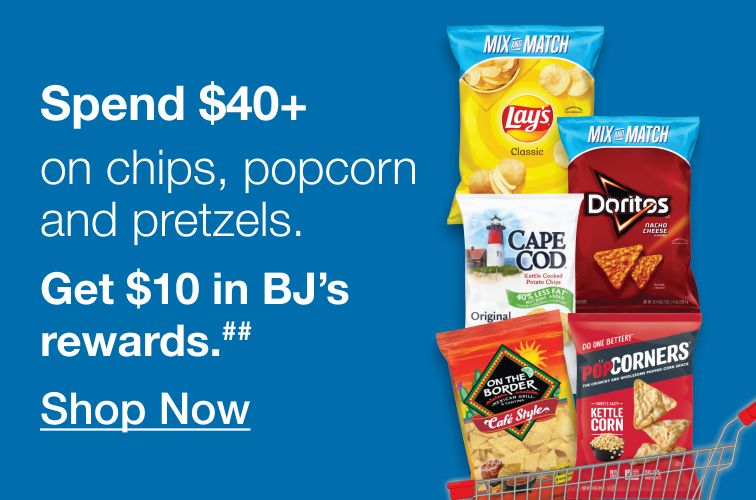 Buy more, save more. Spend on chips. Get $10 in BJ's rewards. Click to shop now
