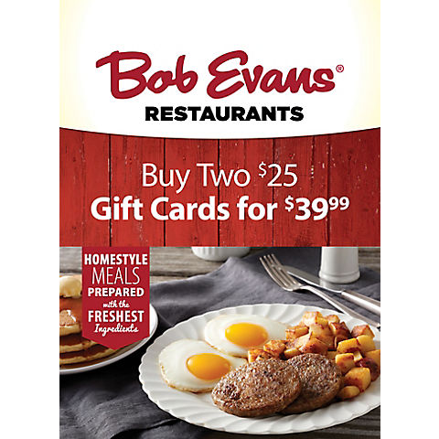 $25 Bob Evans Restaurants Gift Card, 2 pk.
