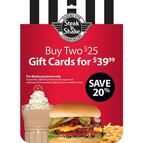 $25 Steak 'n Shake Gift Card, 2 pk.