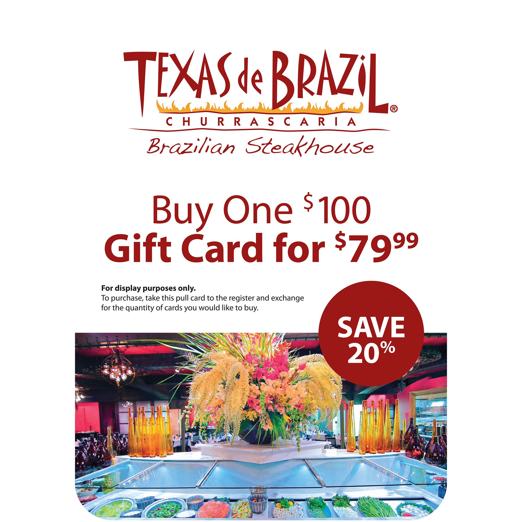 Texas de Brazil Brazilian Steakhouse $100 Gift Card for $79.98