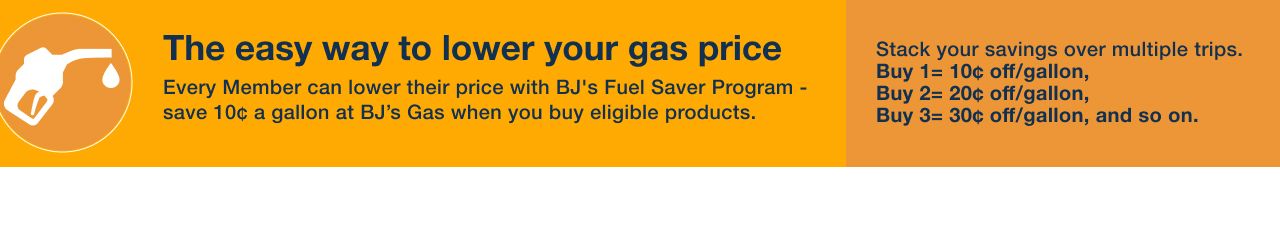 Gas savings for your summer road trip! Savings expire at the end of each month. Offer is valid on purchases of High-Octane Items In-Club, Buy Online, Pick Up In-Club, and using ExpressPay. Offer is not valid on other BJs.com purchases, including Same Day Delivery purchases at delivery.BJs.com or on BJs.com. Click to learn more