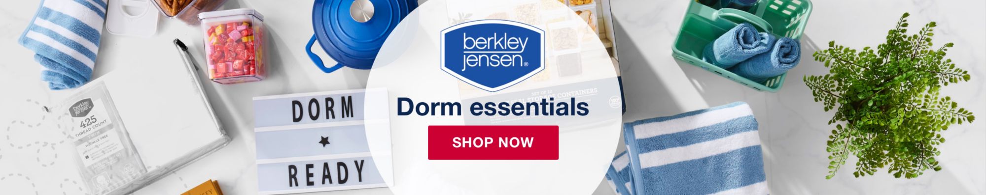 Dorm essentials. click to shop now. Image shows organization items, towels, and bedsheets.