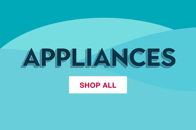 Appliances category. Click to shop all