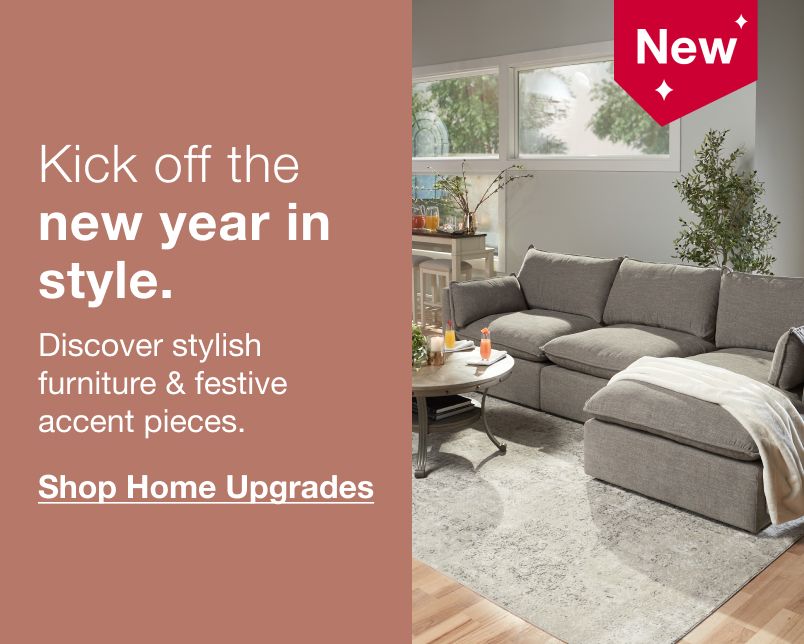 Cozy up to the latest trends. Discover stylish furniture & accent pieces for every room in your home. Shop home upgrades