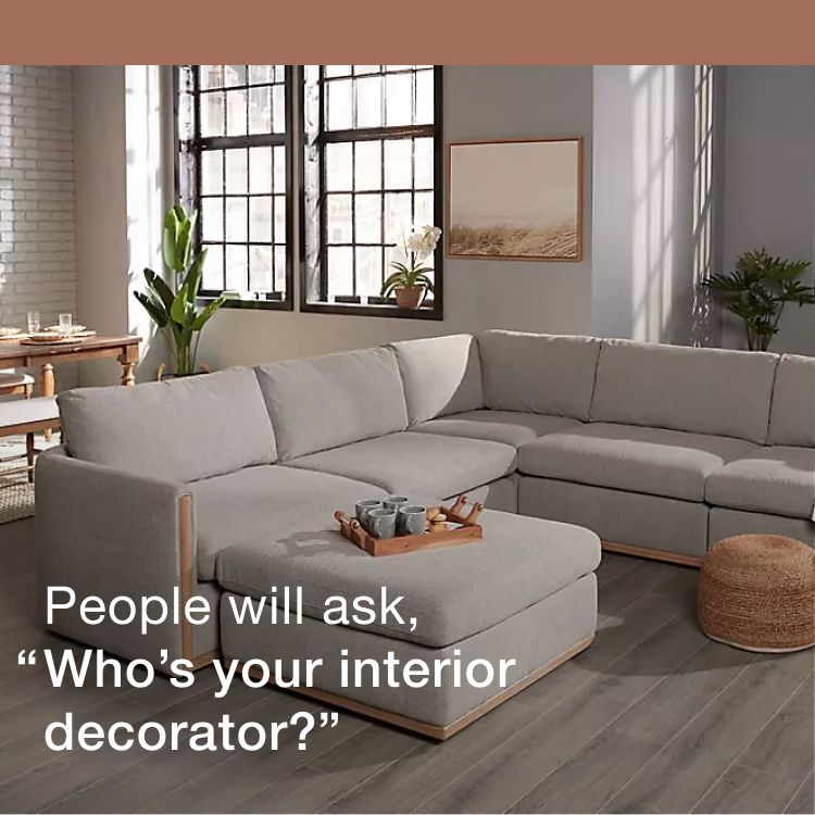 People will ask, who's your interior decorator? Click to shop living room furniture