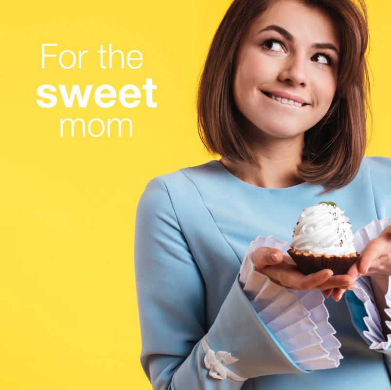For the sweet mom