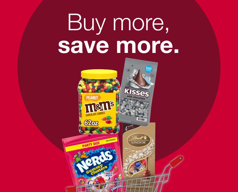 Buy more, Save More on your favorite candies