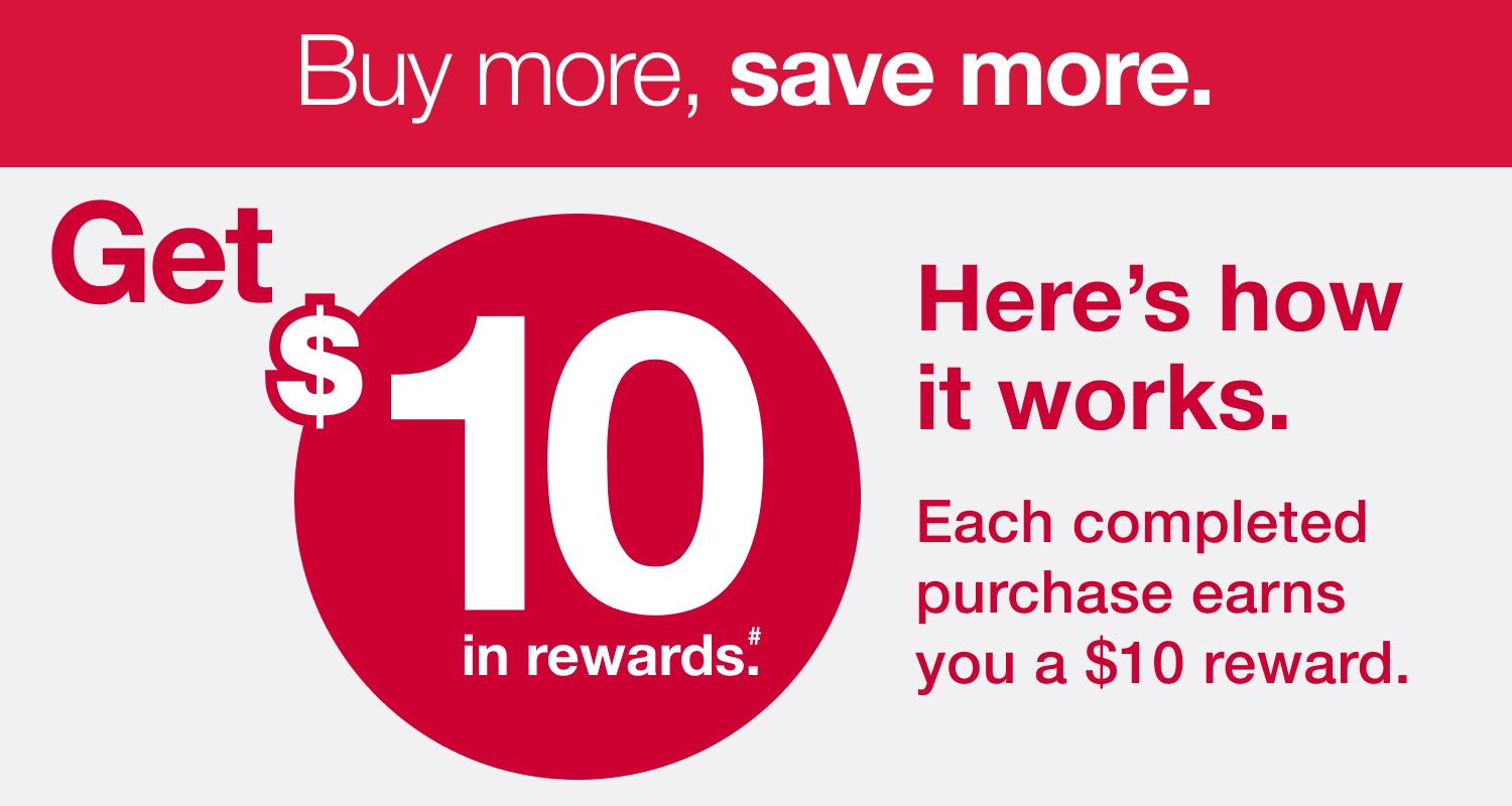 Buy More Save More Get $10 in reqards