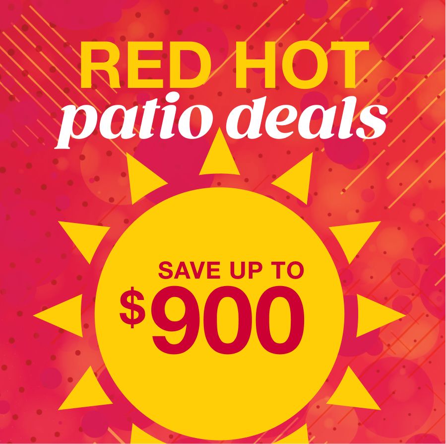 Text: Red hot patio deals