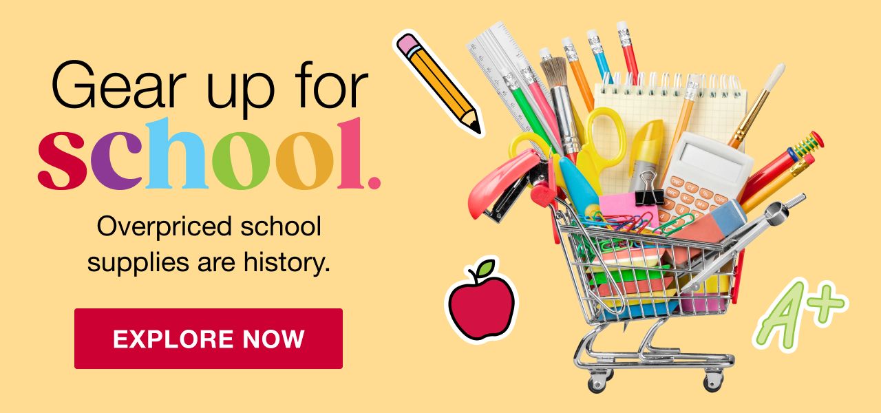 Gear up for school. Explore now