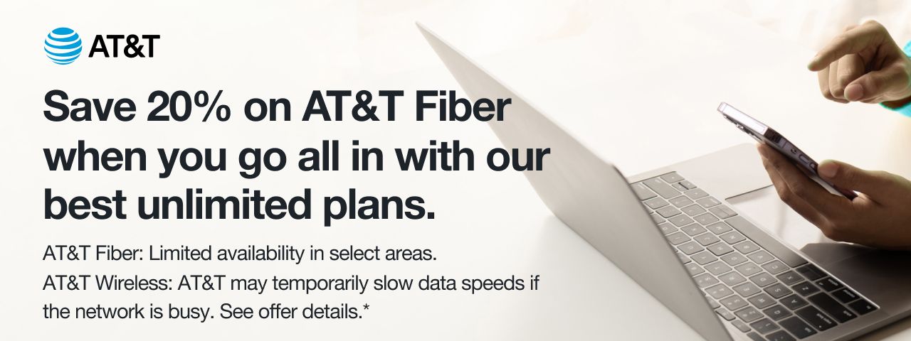 Bundle wireless & internet to save 20% on AT&T Fiber internet! Click to see offer details