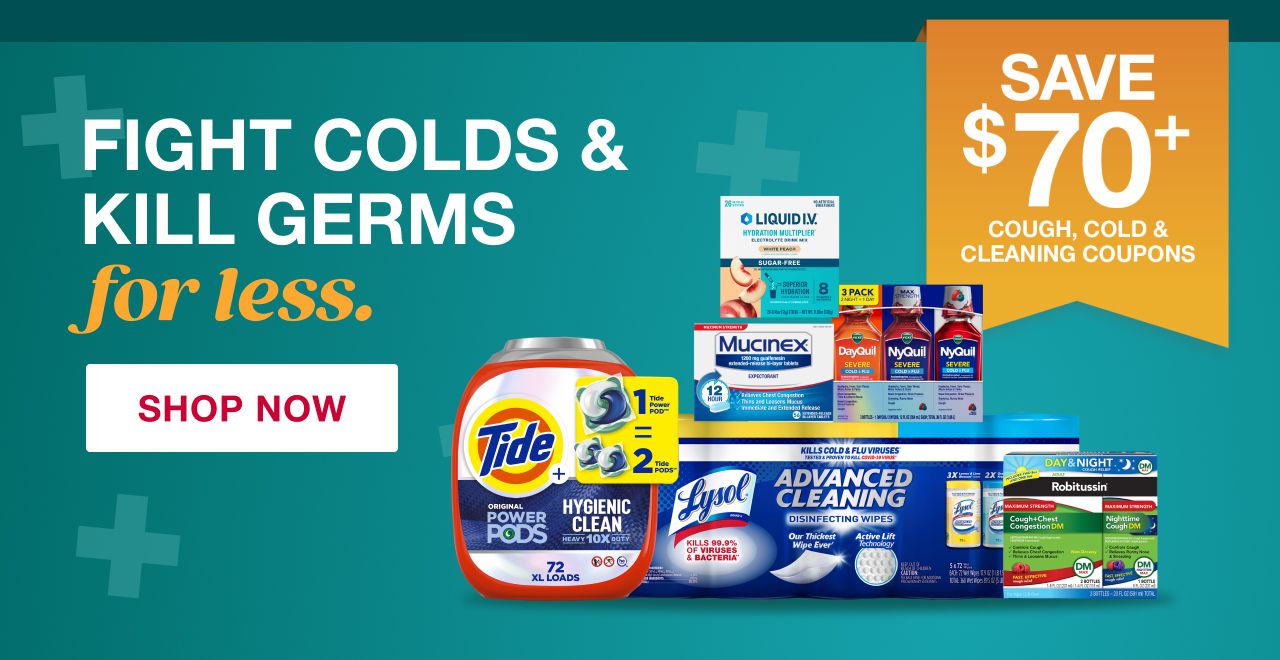 Save $70+ with Cough, Cold & Cleaning Coupons. Fight colds and kill germs for less. Click to shop now