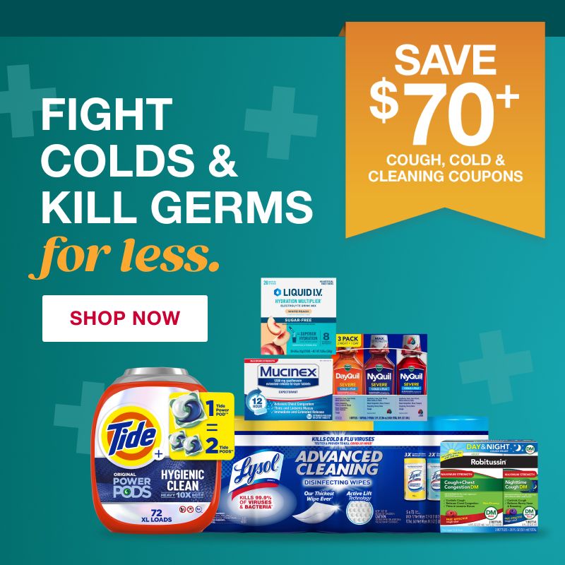 Fight colds and kill germs for less. Save $70+ with cough, cold and cleaning coupons. Click here to shop now