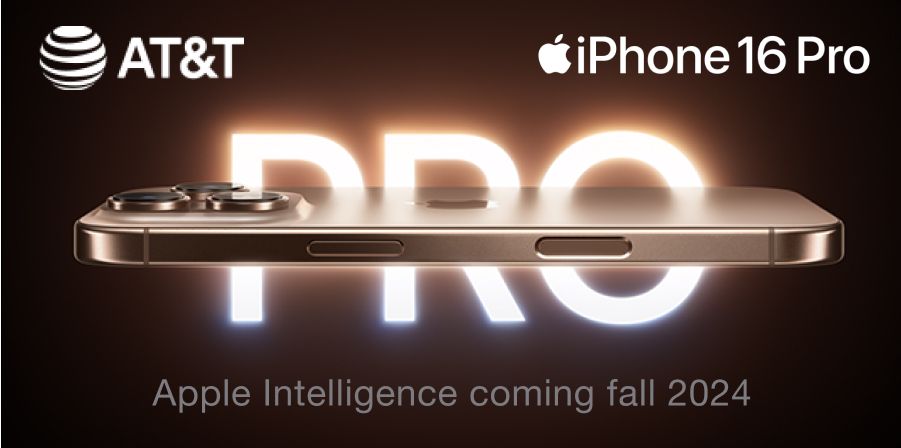 AT&T: iPhone 16 Pro. Apple Intelligence coming fall 2024. Terms Apply.