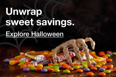 Unwrap sweet savings. Click to explore Halloween