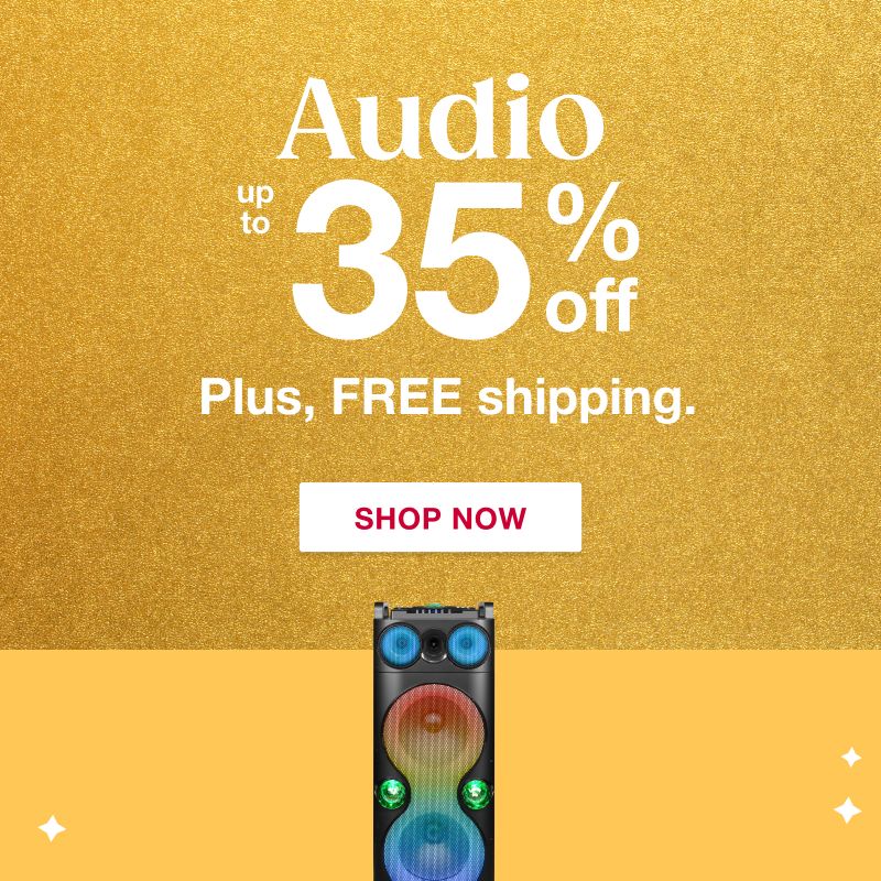 Text: Audio up to 35% off. Plus, FREE shipping. Click to shop now.