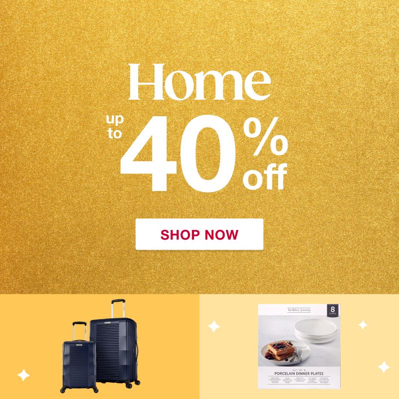 Text: Home up to 40% off. Click to shop now.