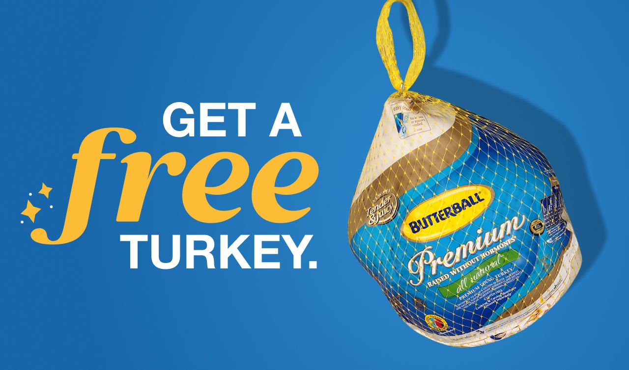 Get a free turkey.