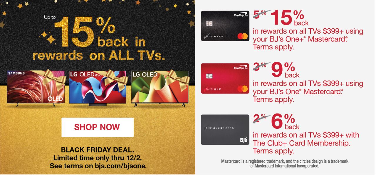 Up to 15% back in rewards on all TVs. Black Friday Deal. Terms apply. Click to shop now