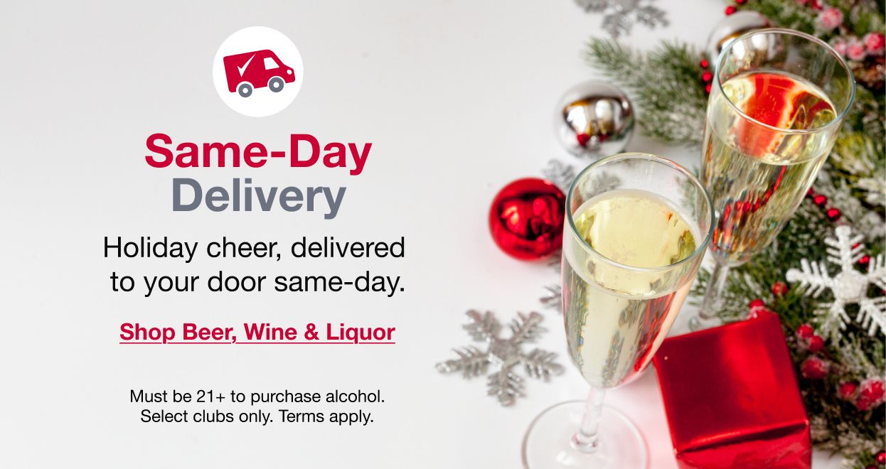 Same-Day Delivery. Holiday cheer, delivered to your door same-day. Click to shop beer, wine, and liquor