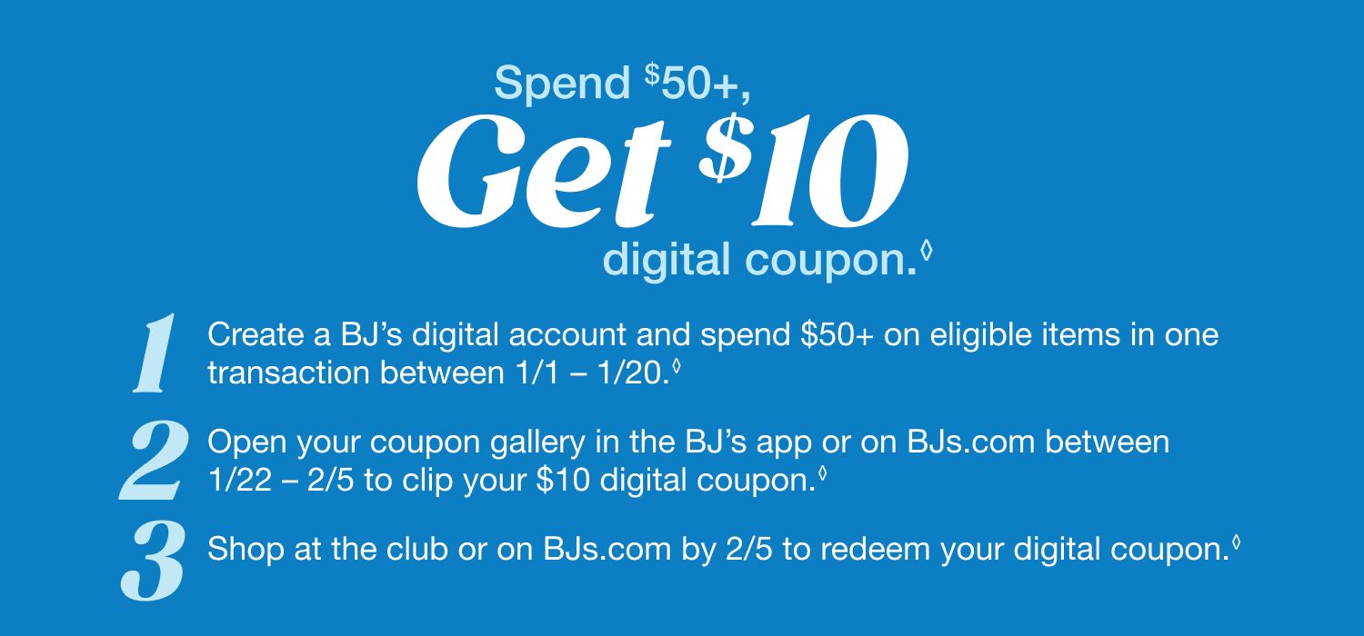 Spend $50+ and get $10 in digital coupon.