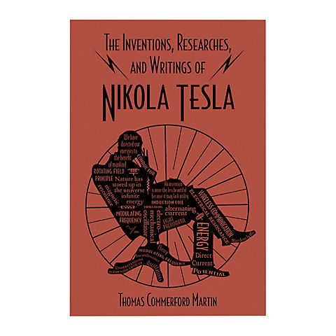 The  Inventions, Researches, and Writings of Nikola Tesla