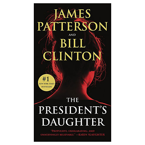 The President's Daughter: A Thriller 