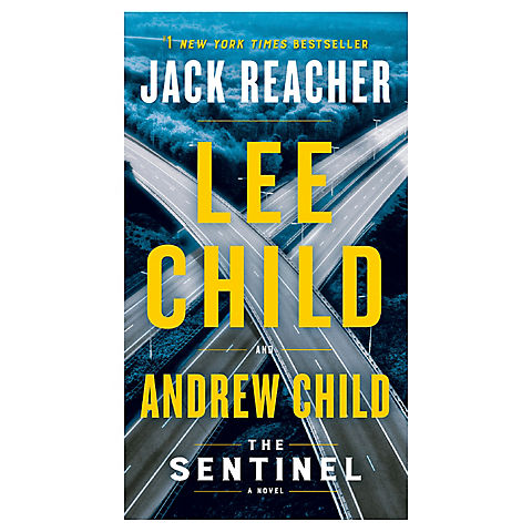 The Sentinel: A Jack Reacher Novel 