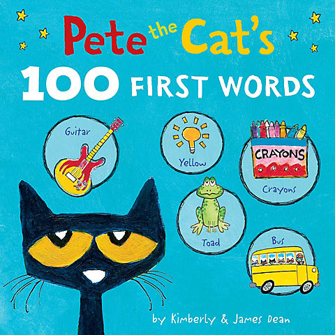 Pete the Cat’s 100 First Words Board Book  