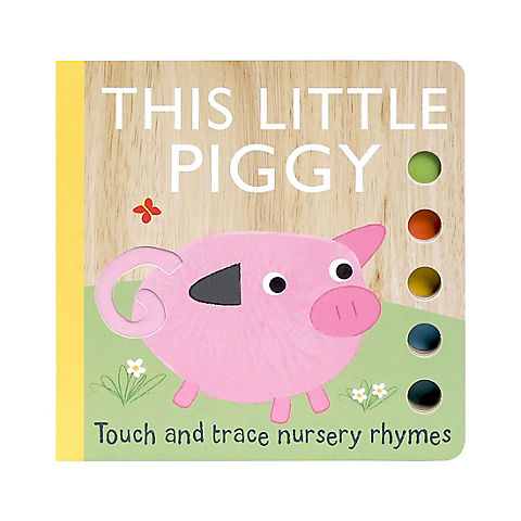 Touch and Trace Nursery Rhymes: This Little Piggy  