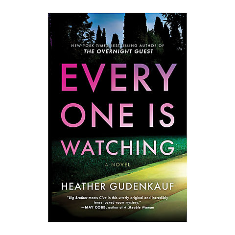 Everyone Is Watching: A Locked-Room Thriller
