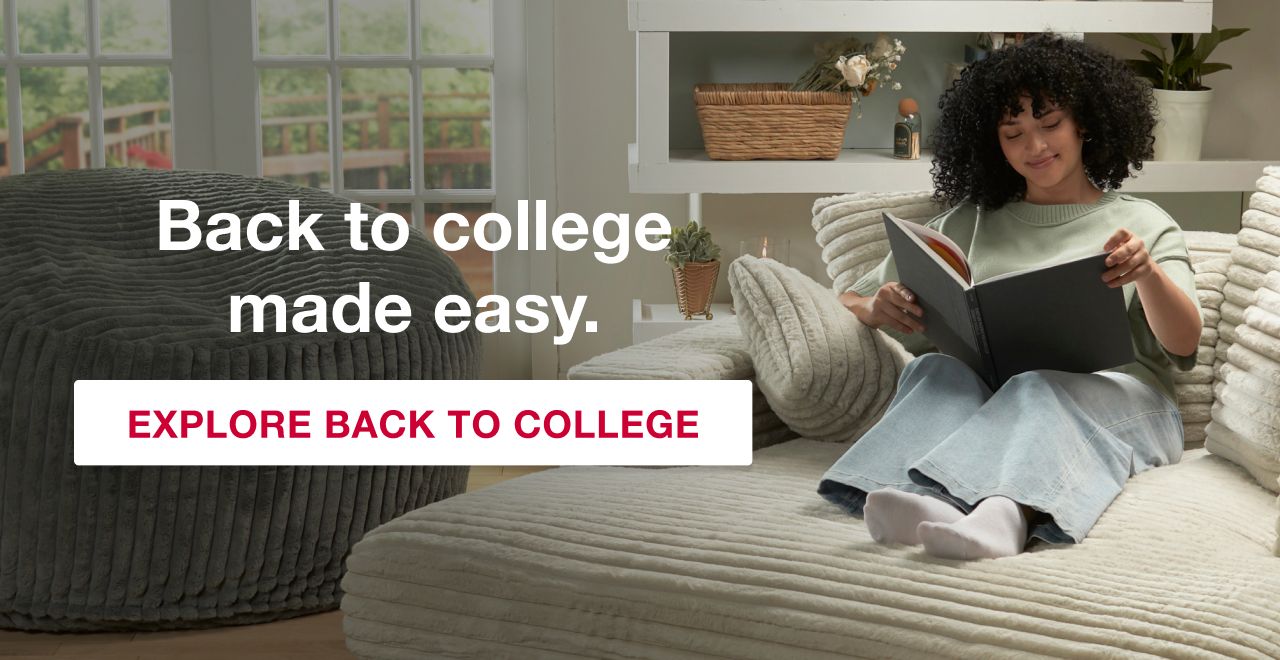 Back to college made easy. Explore back to college