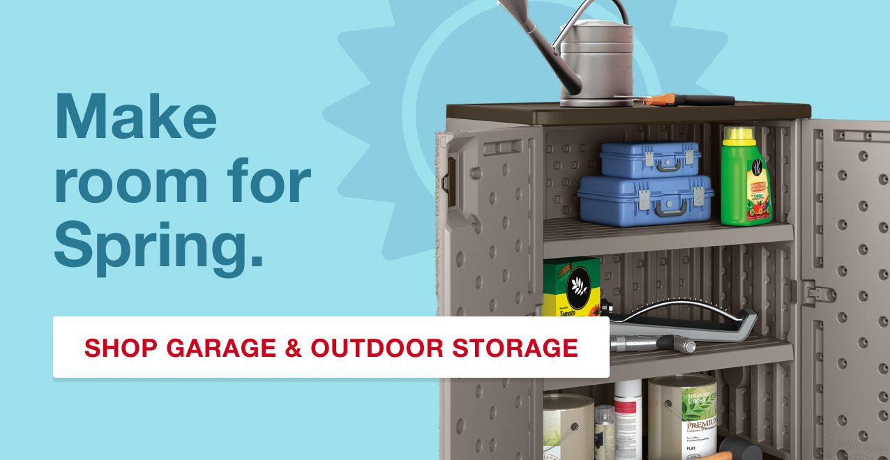 Garage & Outdoor Storage. Shop Now.