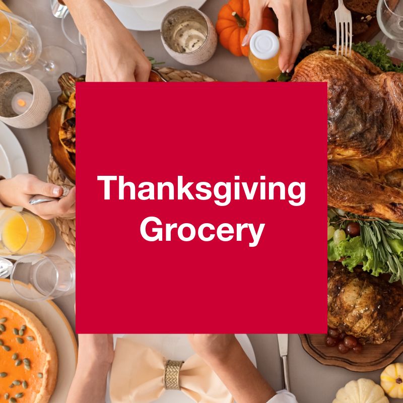 Thanksgiving Grocery