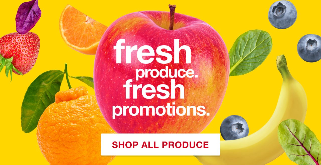 Fresh produce, fresh promotions. Shop All Produce.