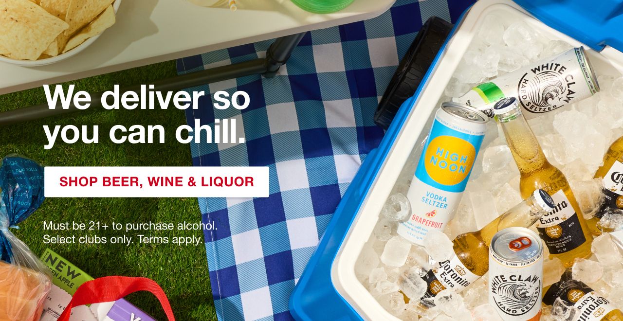 We deliver so you can chill. Shop beer, wine, and liquor. Must be 21+ to purchase alcohol. Select club. Terms apply. Shop now.