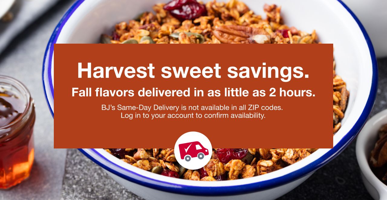 Harvest sweet savings. Same-day delivery available on select.