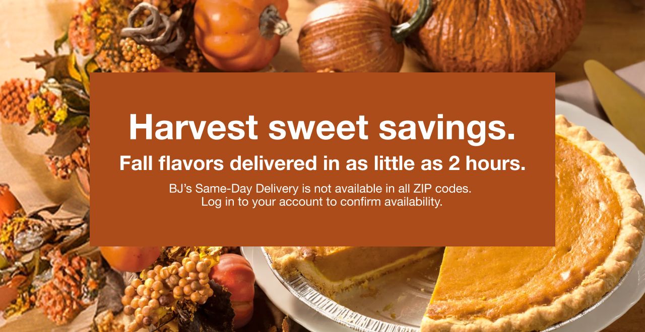 Harvest sweet savings. Same-day delivery available on select.