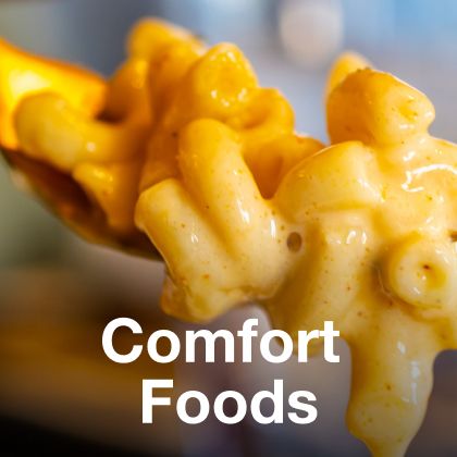 Comfort Foods