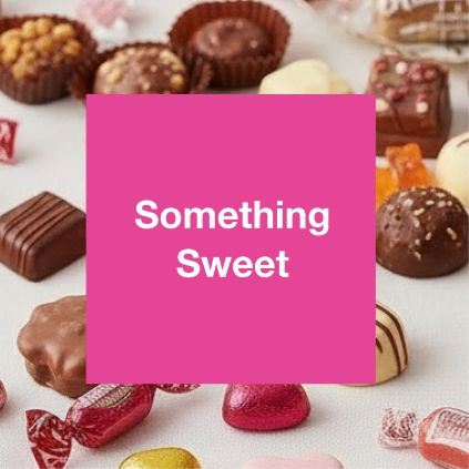 Mother's Day Candy & Treats