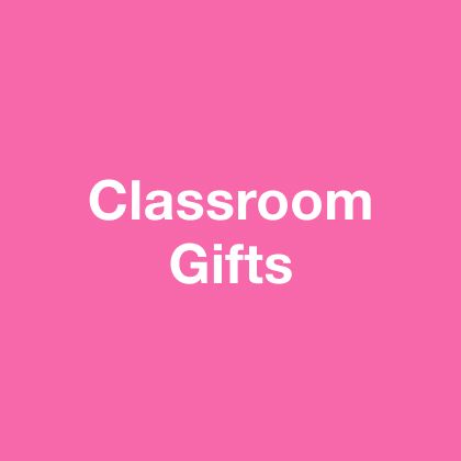 Classroom gifts