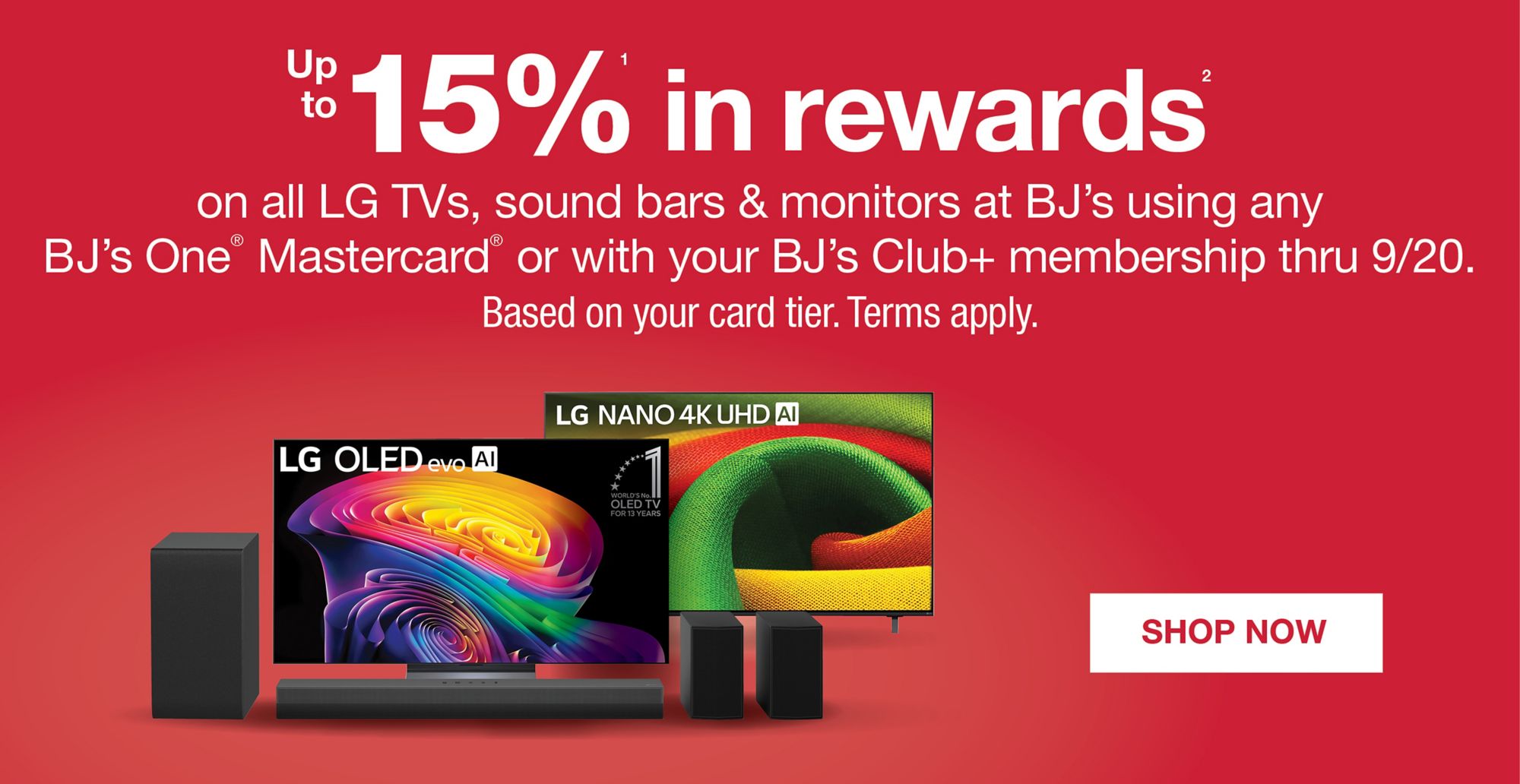 Up to 15% in rewards on LG TVs.