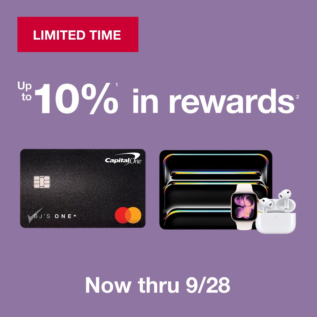 Apple iPad, Apple Watch & AirPods $99.99+ at BJ's thru 9/28. Based on your card tier. Terms apply. SHOP NOW