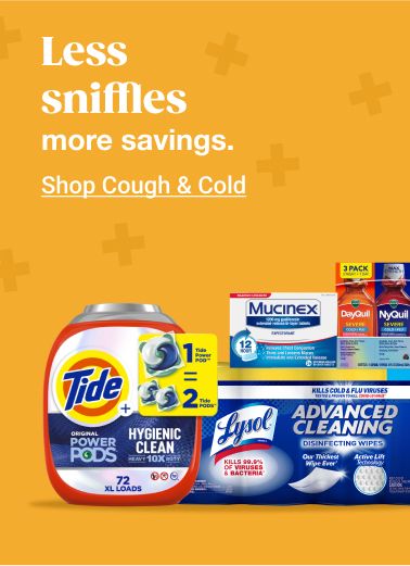 Less sniffles, more savings. Click to shop cough and cold