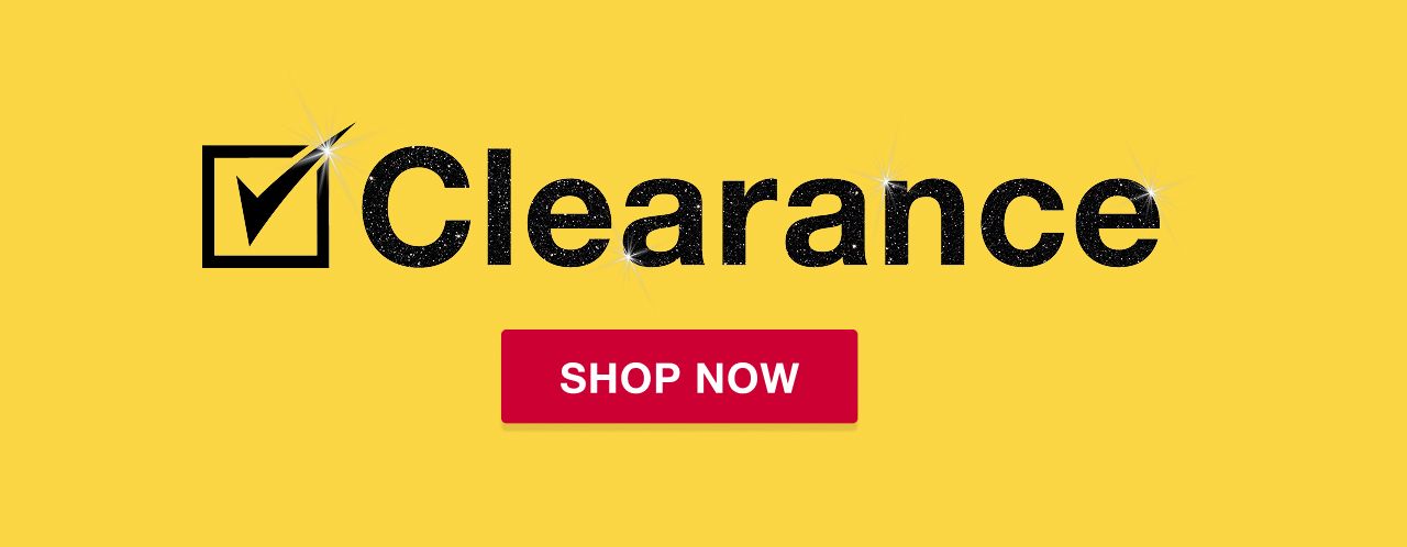 Clearance. Shop now