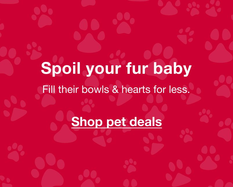 Spoil your fur baby. Fill their bowls and hearts for less. Click to shop pet deals.