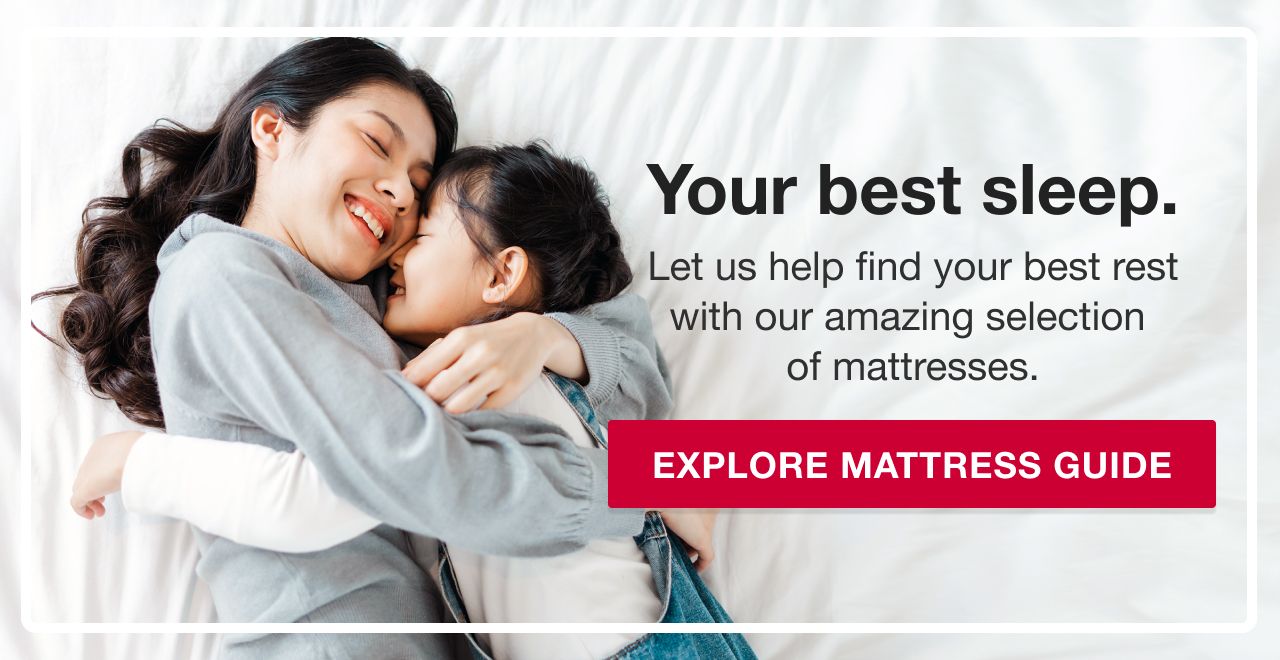 Mattress Buying Guide. Your best sleep. Let us help find your best rest with our amazing selection of mattresses. Explore Mattress Guide