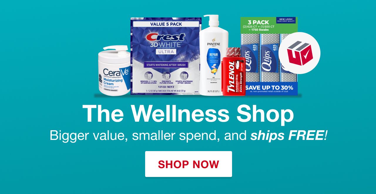 The wellness shop. Bigger value, smaller spend, and ships free! shop now