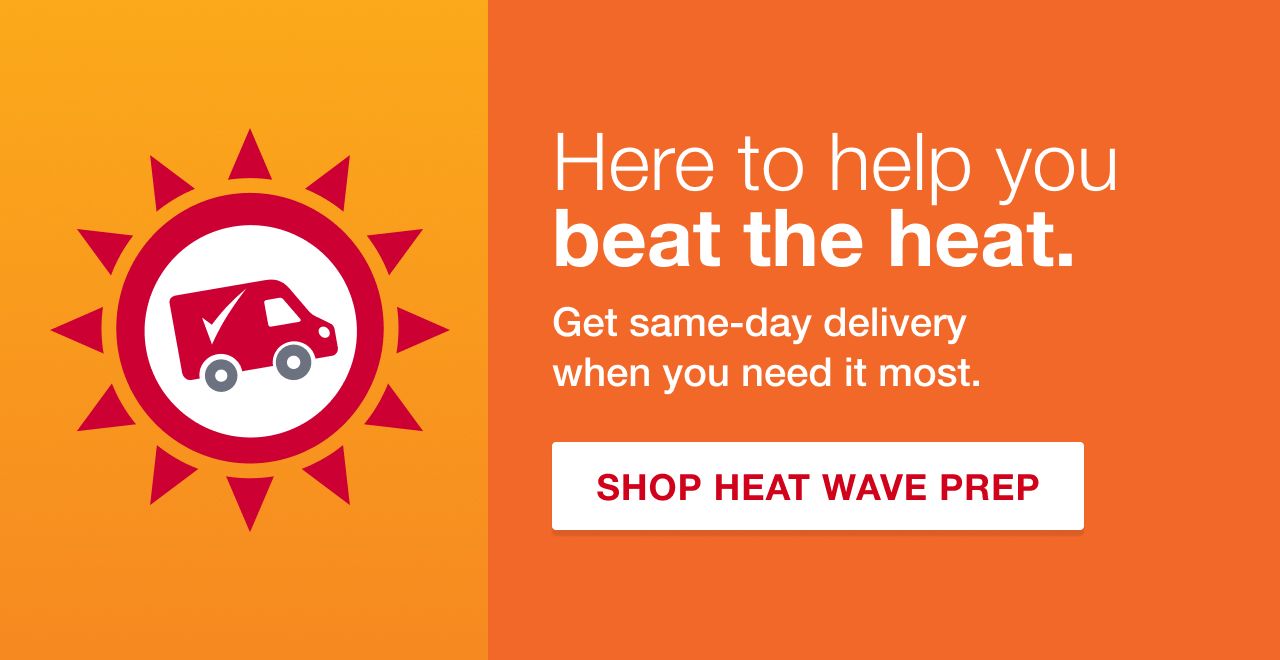 Shop Heat Wave Prep.