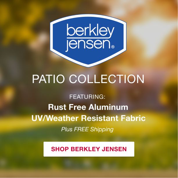 Berkley Jensen Patio Collection. Featuring Rust Free Aluminum, U/V Weather resistant fabric. Plus free shipping. Click here to shop Berkley Jensen Patio
